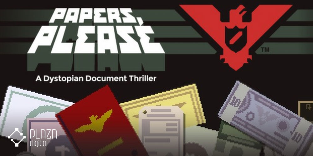 Papers Please