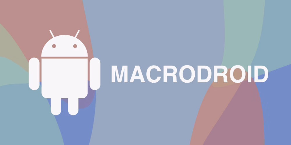 MacroDroid چیست و چه کاربردی دارد؟ معرفی کامل اپلیکیشن 42 MacroDroid