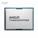 پردازنده ای ام دی مدل Ryzen Threadripper 7970X Boxed پلازا دیجیتال